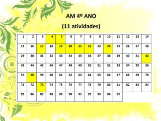 AM 4º ANO (11 atividades)  
