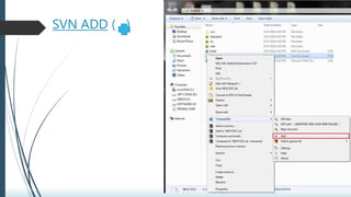 SVN ADD ( )
 