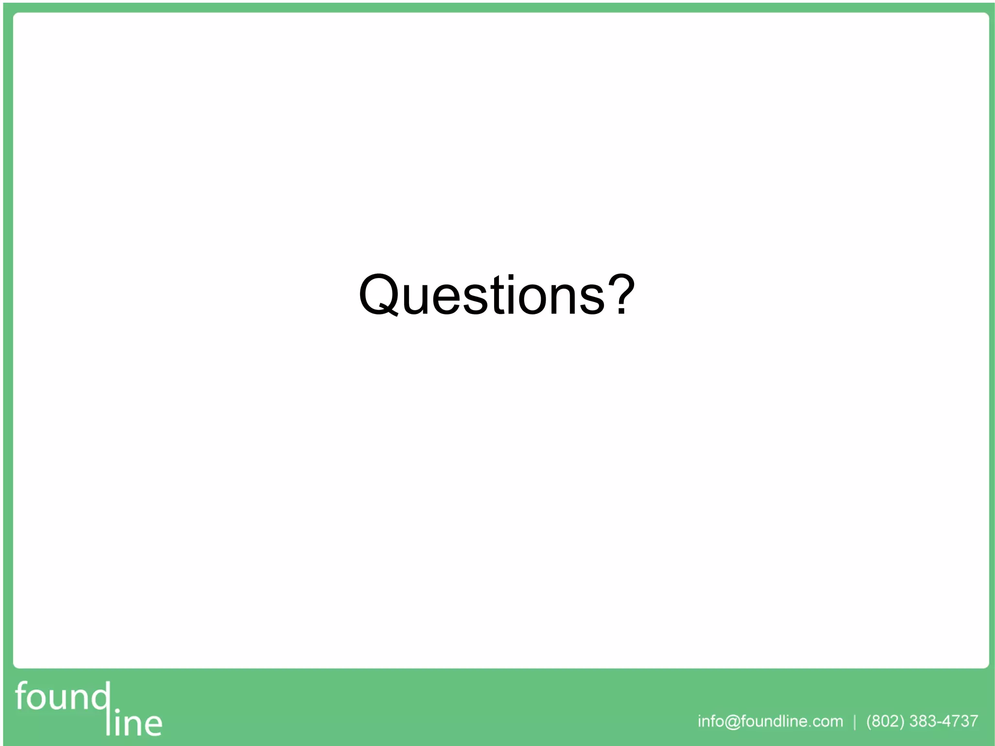 Questions? 