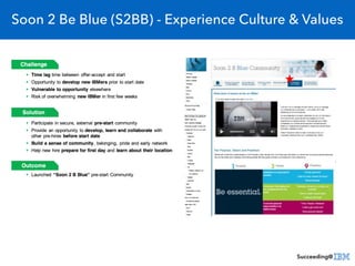 Soon 2 Be Blue (S2BB) - Experience Culture & Values
 