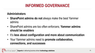 Succeed with Yammer: Encouraging Adoption with Smart Social Governance