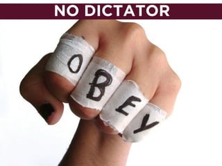 NO DICTATOR
 