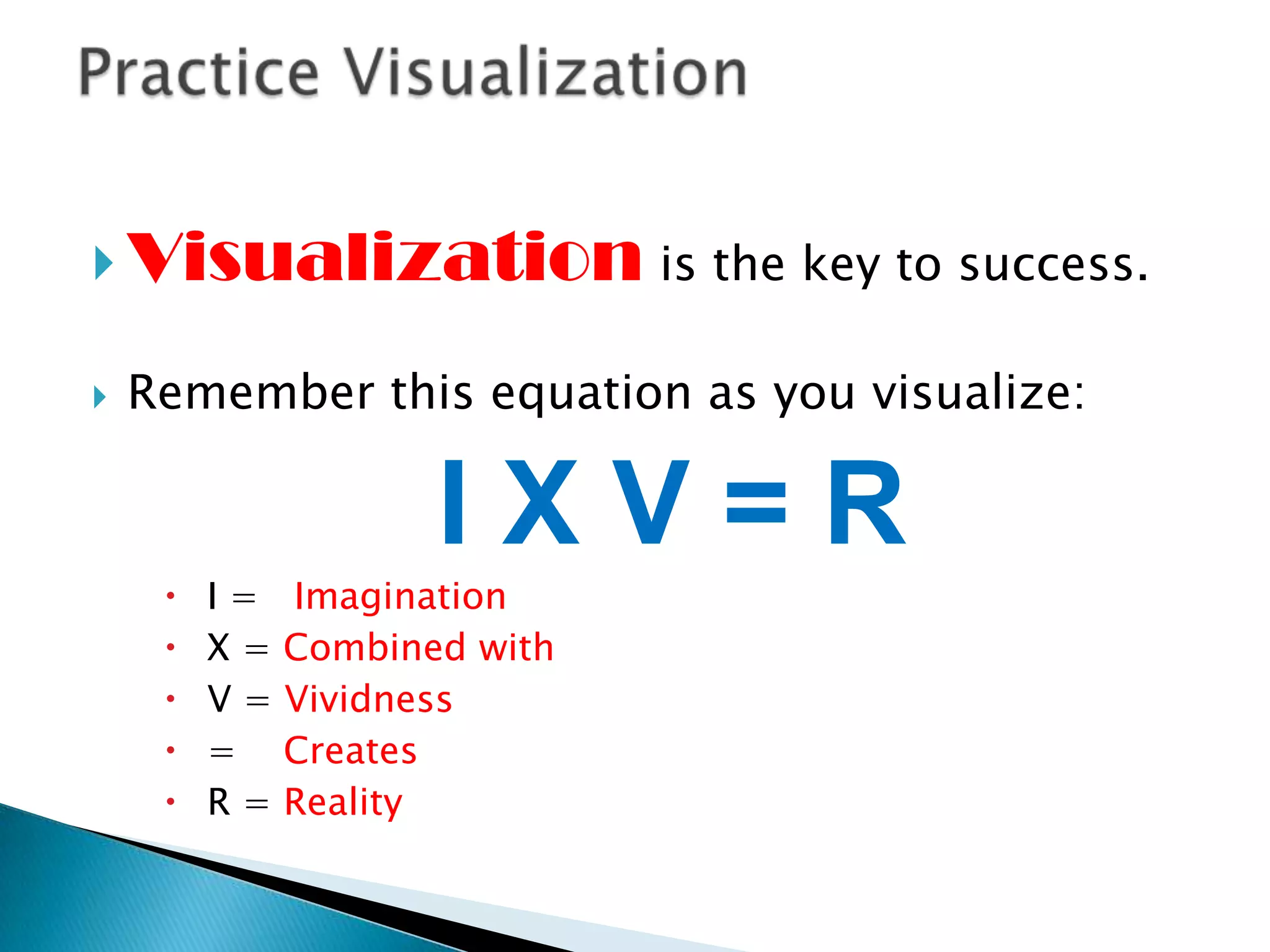 Judgemental(of other people and their success) Forgiveness (for yourself and those you hated for being successful) Acceptance (of others who will achieve success) Love (for yourself and what you can achieve)You need to replace them with:
