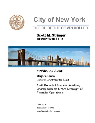 AUDIT REPORT OF SUCCESS ACADEMY CHARTER SCHOOLS