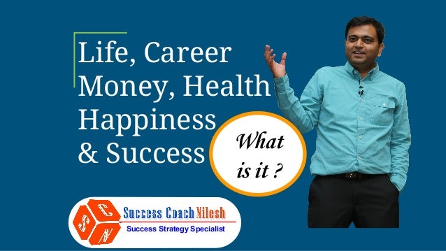 life career health happiness money and success by success coach n lifecareer