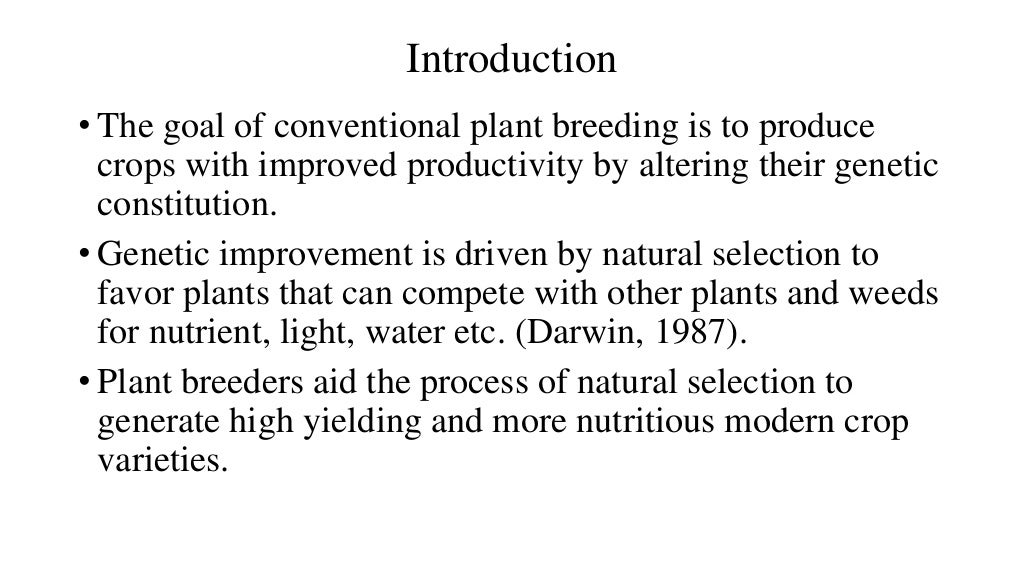 Successes and limitations of conventional plant breeding methods