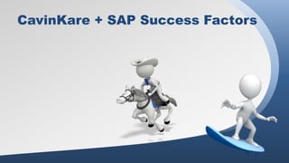 CavinKare + SAP Success Factors
 