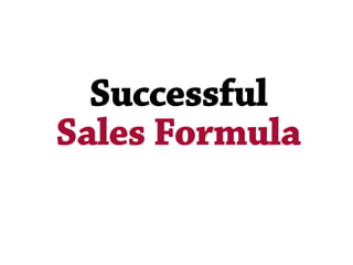 The Successful Sales Formula