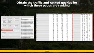#webmigrations at #EUSearchCon by @aleyda from @orainti
Obtain the trafﬁc and ranked queries for  
which these pages are r...