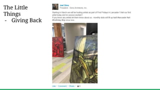 The Little
Things
- Giving Back
 