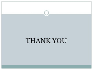 THANK YOU
 