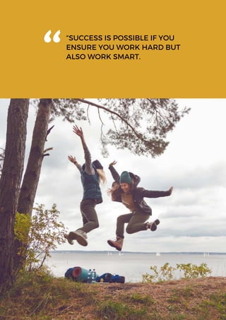 “SUCCESS IS POSSIBLE IF YOU
ENSURE YOU WORK HARD BUT
ALSO WORK SMART.
"
4 • ONLINE MARKETING REPORT
Brought to you by:
Joe Smith 555-123-4567
joes-website.com
 