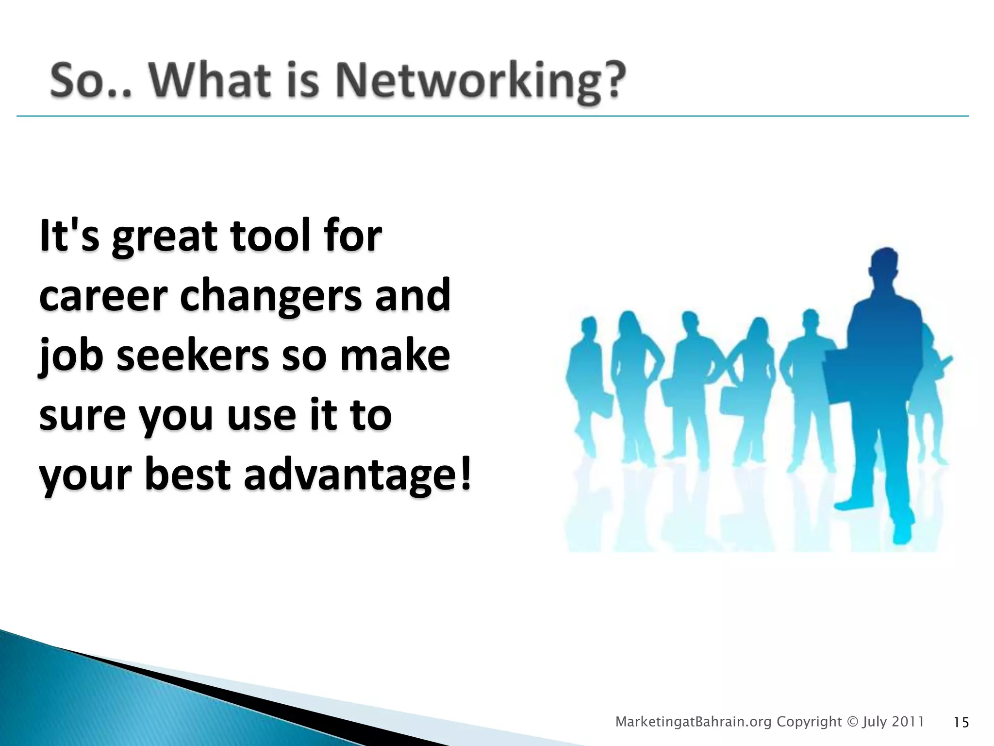 Develop your soft skills e.g. communication, listening.