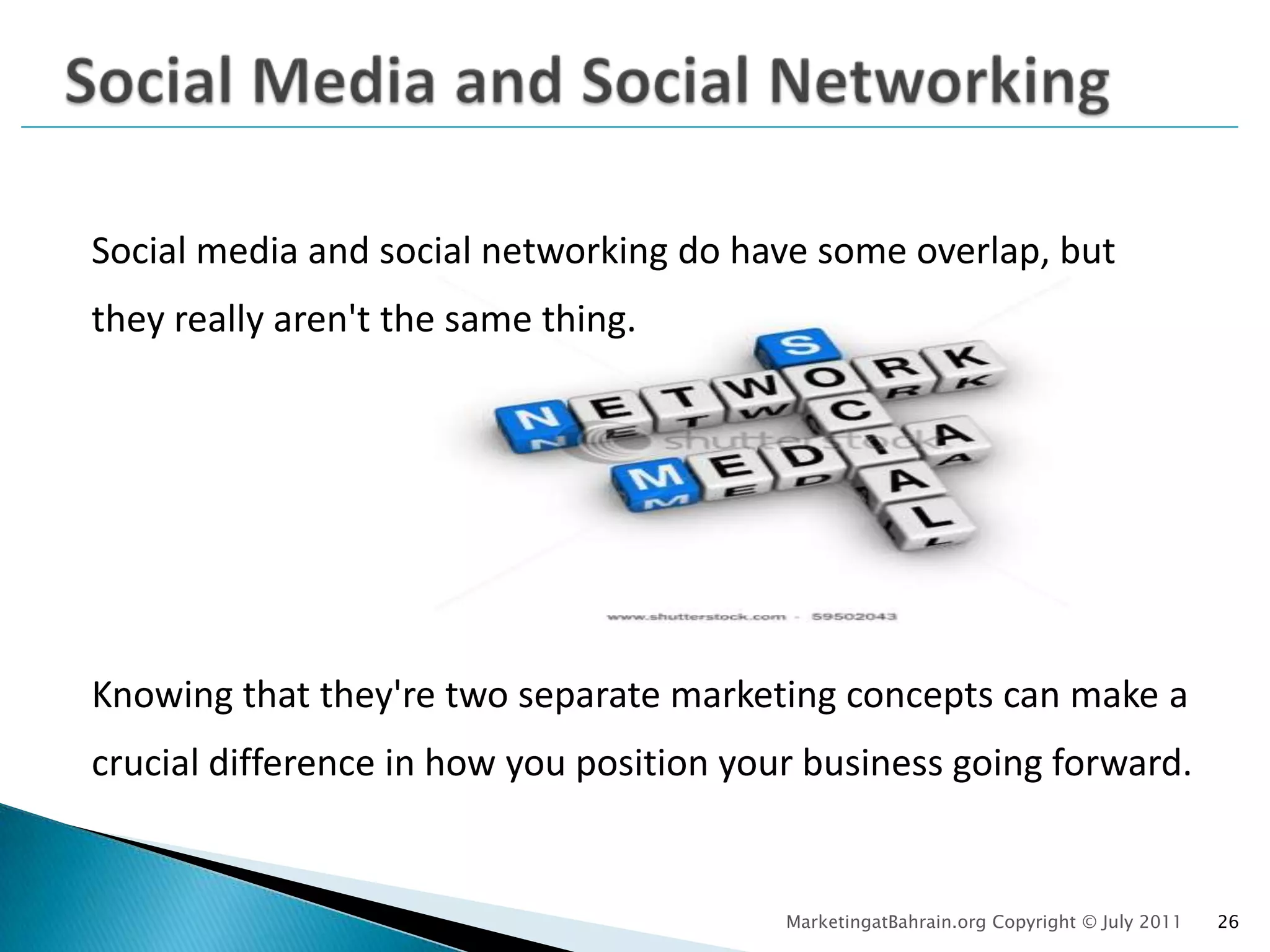 Keep accurate records of your contacts. Not just name, phone and email address but details of where you met them, what is relevant about them for you, how they might help, what you offered to do for them and when you last contacted them.11MarketingatBahrain.org Copyright © July 2011