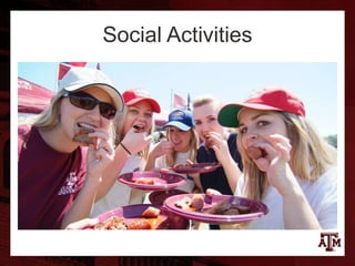 Social Activities
 