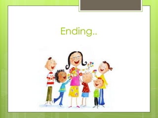 Ending..

 