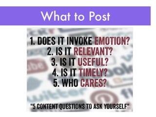 What to Post 
 