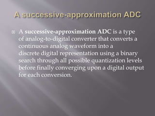 Successive approximation adc | PPTX | Digital Audio | Computer Software ...