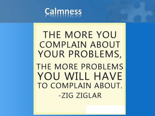Calmness
 