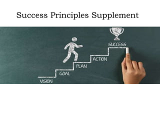 Success Principles Supplement
 