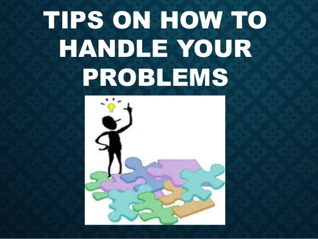 Tips On How To Handle Your Problems | Success Resources Richard Tan