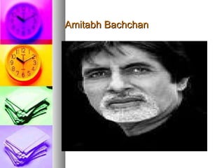 Amitabh Bachchan 