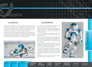 Les bénéfices

Depuis la création d’Aldebaran Robotics et pendant 4 ans, le Bureau d’Etudes
a travaillé sous SolidWorks, avec un intégrateur concurrent d’Axemble.
Puis en 2010, lassé du manque de réactivité et de considération de celuici, l’entreprise à décidé de faire une évaluation avec Axemble et un autre
intégrateur pour comparer les solutions et les services apportés.
Axemble a alors présenté les solutions SolidWorks pour la conception, puis
les services associées à SolidWorks Enterprise PDM, ainsi que myCADservices.
Ce dernier a pesé dans la balance, car Aldebaran souhaitait une équipe
compétente, à l’écoute, comprenant une Hotline réactive. L’entreprise a
alors été séduite par l’offre Axemble et ses services associées.

Plus d’une quarantaine de Brevets de robotique ont été
déposés sur le produit Nao depuis sa création.
Depuis le partenariat avec Axemble, Aldebaran Robotics
a gagné en réactivité. La Hotline répond rapidement à
ses appels et résout ses problèmes de conception. (en
moyenne en 2heures)

ALDEBARAN

La réponse

Le contact relationnel avec Axemble est particulièrement bon, ce qui permet des échanges basés sur une
grande confiance.
Après un gros apport d’Axemble dans la configuration
de leur PDM, avec la création d’un guide de méthodologie, et des formations dispensées aux utilisateurs, Aldebaran observe un gain de temps et d’efficacité notable
sur la conception.
Grâce à SolidWorks Enterprise PDM, le Bureau d’Etudes
n’effectue plus de synchronisation inutile et ne se perd
plus dans les multiples versions de plans. D’autre part,
Les données sont complètement sécurisées.
Le Bureau d’Etudes exploite actuellement au maximum
les fonctions de SolidWorks : thermiques, surfaciques
ou le module moule pour son robot. Il utilise la fonction
volumique pour les pièces en plastique, ce qui concerne
la totalité du produit NAO, ainsi que la mesure de dépouille.
SolidWorks est donc au service de l’innovation, avec des
produits précurseurs, uniques en leur genre.

Conception 3D

Simulation 3D

Gestion des
données produits

Documentation
technique

Gestion
documentaire

Gestion de
la qualité

Portail Intranet/
Extranet

Automatisation
des processus

e-Commerce

Catalogue 3D

 