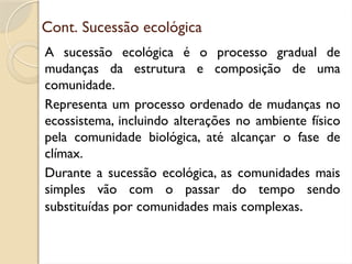 Sucessão ecológica.pptx-Fisiologia Vegetal | PPTX
