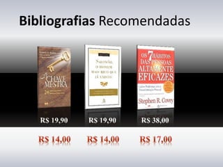 Bibliografias Recomendadas
 