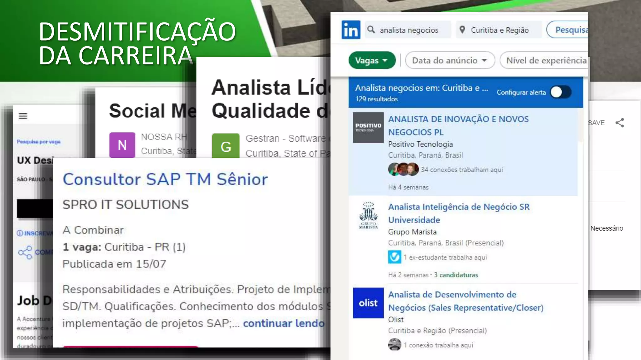 DESMITIFICAÇÃO
DA CARREIRA