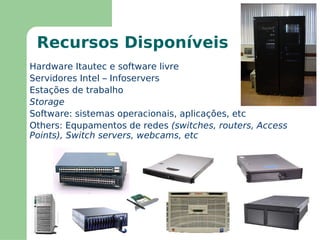 Serviços de Diretório Permite recuperar informações através de seus objetos e atributos Exemplo 1: qual o email de Isaac Newton? Exemplo 2: quais alunos se chamam “Isaac” e têm menos de 20 anos? Similar às Páginas Amarelas 