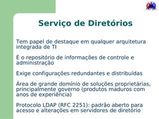 No mundo do SL muitas das funcionalidades já existem de forma pontual 