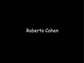 Roberto Cohen 