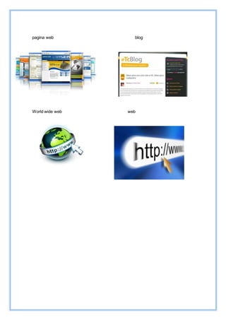 pagina web blog
World wide web web
 
