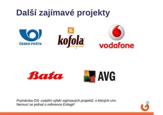 Další zajímavé projekty




Poznámka OS: uvádím výběr zajímavých projektů, o kterých vím.
Nemusí se jednat o reference Enlogit!
 