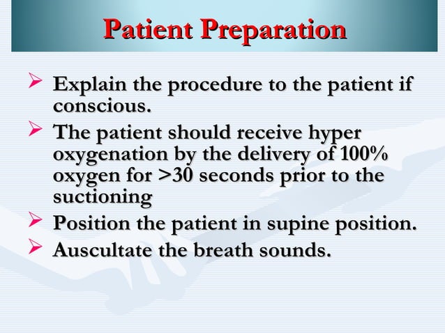 Endo tracheal Suctioning
