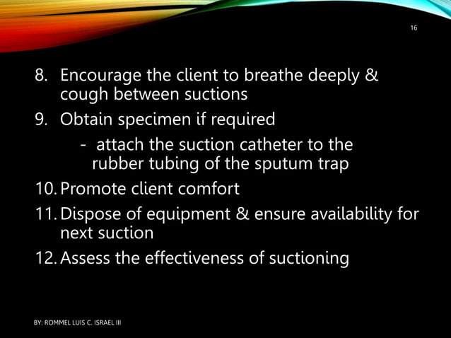 SUCTIONING OROPHARYNGEAL AND NASOPHARYNGEAL CAVITIES | PPTX
