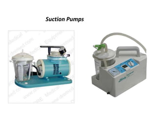 Suction Pumps
 