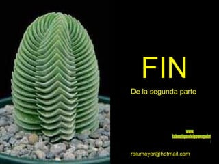 FIN De la segunda parte [email_address] www. laboutiquedelpowerpoint. com 