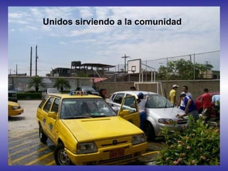 Unidos sirviendo a la comunidad 