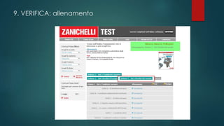 9. VERIFICA: allenamento

 