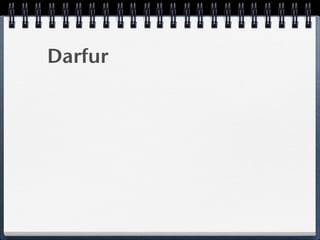 Darfur
 
