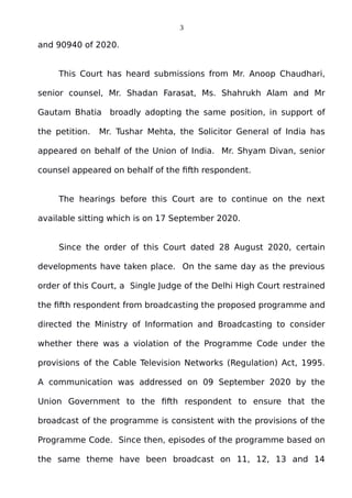 3
and 90940 of 2020.
This Court has heard submissions from Mr. Anoop Chaudhari,
senior counsel, Mr. Shadan Farasat, Ms. Sh...