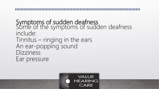 Sudden deafness | PPTX