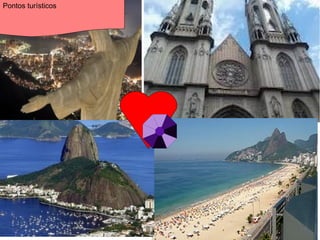 Pontos turísticos
 