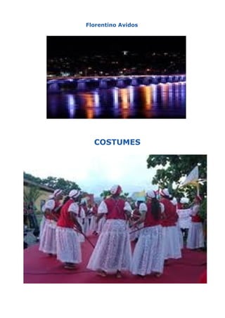 Florentino Avidos

COSTUMES

 