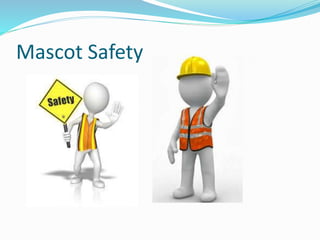 Mascot Safety
 