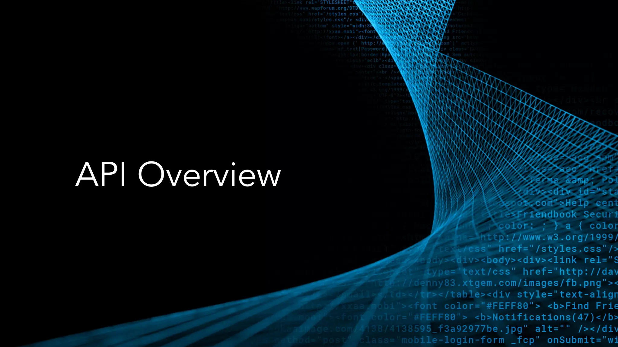 © 2023 Sudhir Chepeni
12
API Overview
 