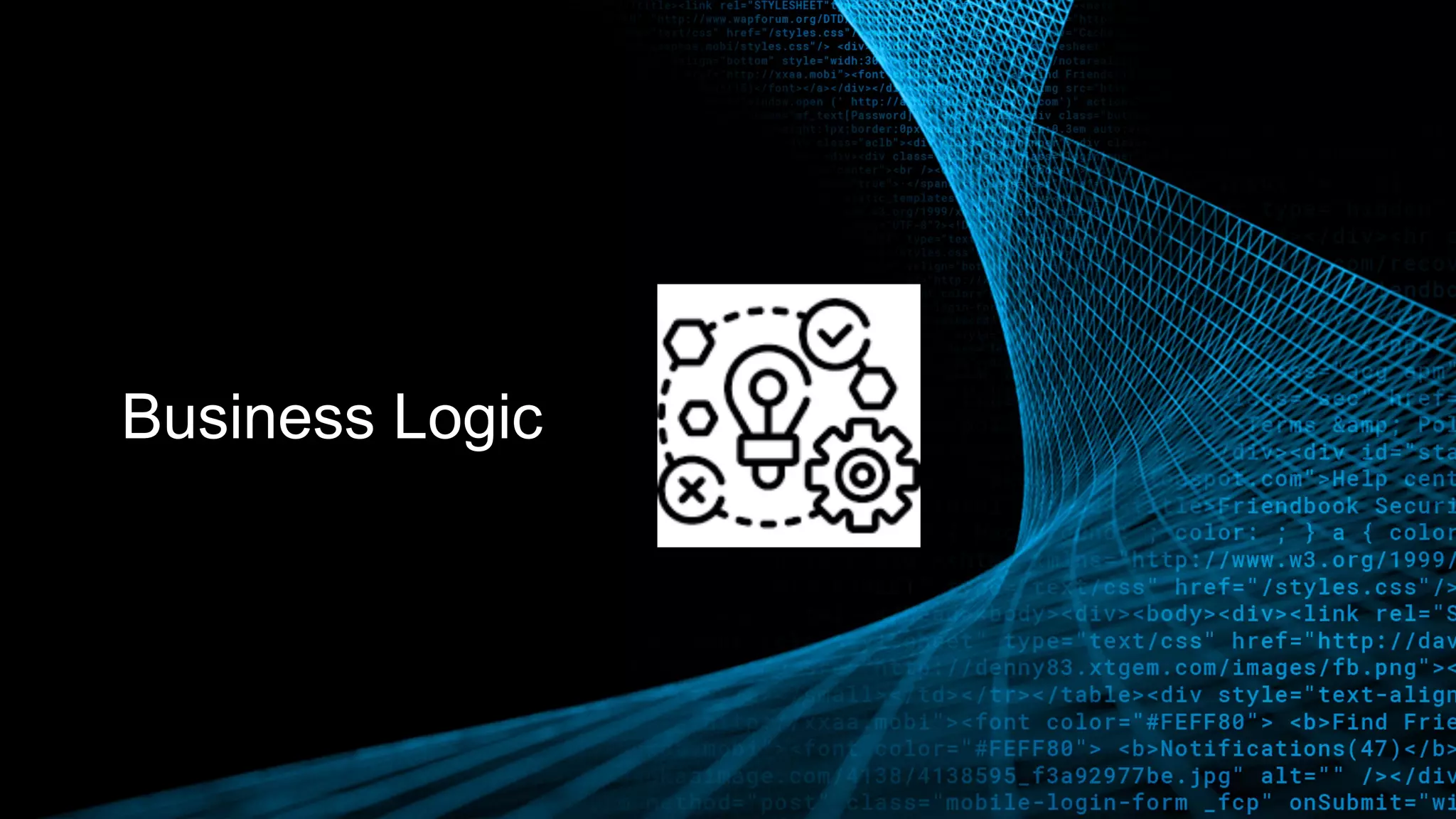 © 2023 Sudhir Chepeni
28
Business Logic
 