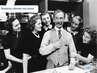 Nuestros clientes nos aman
 